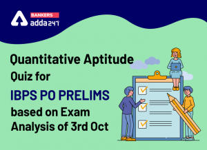 IBPS PO Prelims Quantitative Aptitude Mini Mock 48- Practice Set