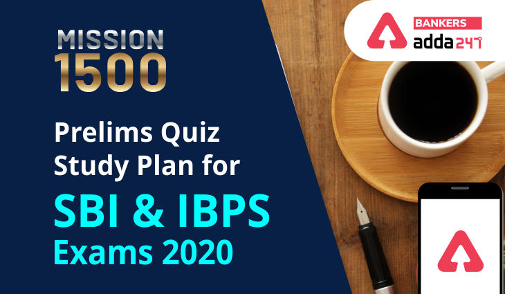 Prelims Quiz Study Plan for SBI & IBPS Exams 2020_40.1