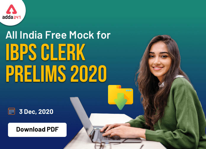 Download All India Mock for IBPS Clerk Prelims 2020- Questions & Solutions PDFs_40.1
