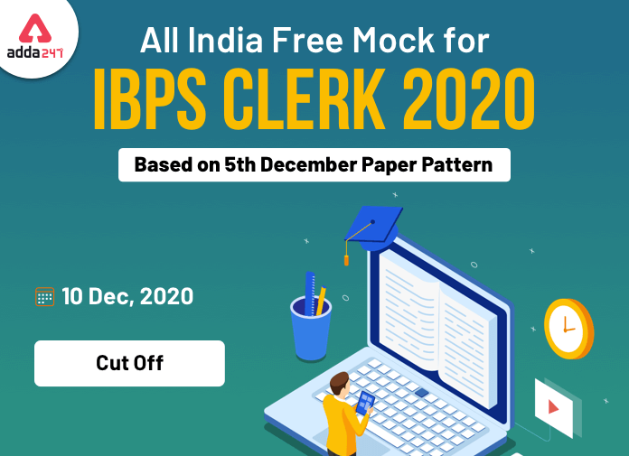 Cut Off for IBPS Clerk All India Mock Test Held on 10th December 2020_40.1