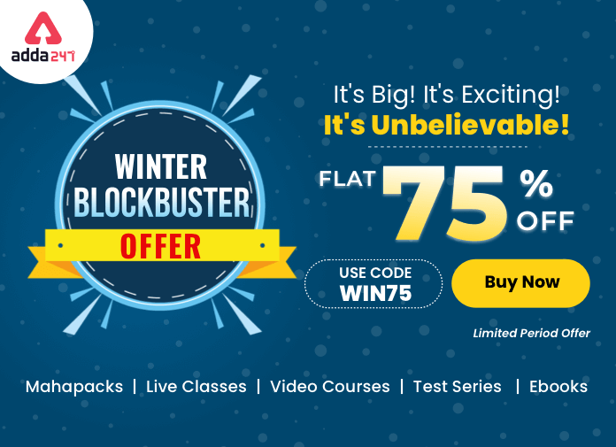 Winter Blockbuster Offer | Flat 75% Off on Mahapacks, Live Classes, Video Courses, Test Series, eBooks_40.1