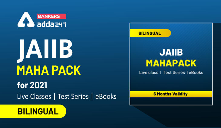 JAIIB Maha Pack For 2021: Live Classes, Test Series and eBooks_40.1