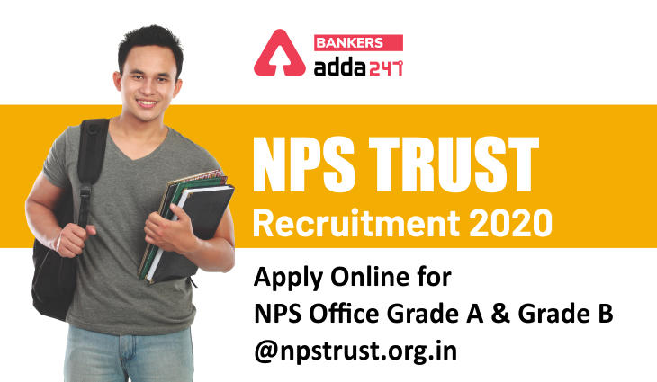 NPS TRUST Recruitment 2020 : Apply Online for NPS Officer Grade A and Grade B at npstrust.org.in_40.1