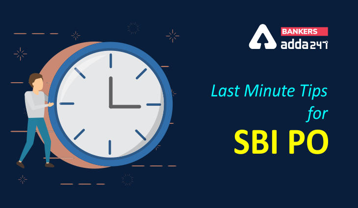 Last Minutes Tips For SBI PO Prelims Exam 2020_40.1