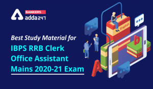 IBPS RRB Clerk/Office Assistant मेन्स 2020-21 परीक्षा के लिए बेस्ट स्टडी मटेरियल | Latest Hindi Banking jobs_2.1