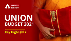 Highlights of Union Budget 2021-22 Live