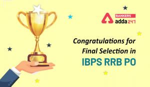 Congratulations on Final Selection in IBPS RRB PO | Share Your Success Stories With Us & be a part of Dare to Dream