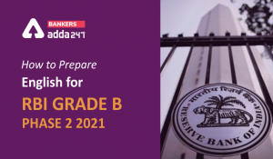 How to Prepare Descriptive English for RBI Grade B Phase 2 2021
