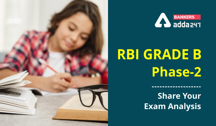 RBI Grade B Phase 2 examination on 31st March & 1st April: Share your details for exam analysis_40.1