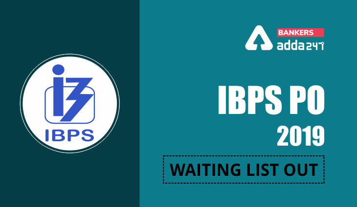 IBPS PO 2019 Reserve List Out: Check your results now_40.1