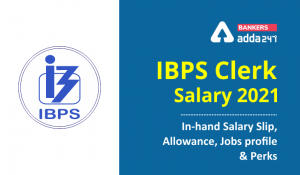 IBPS Clerk Syllabus 2022 PDF Download Prelims + Mains Exam Pattern