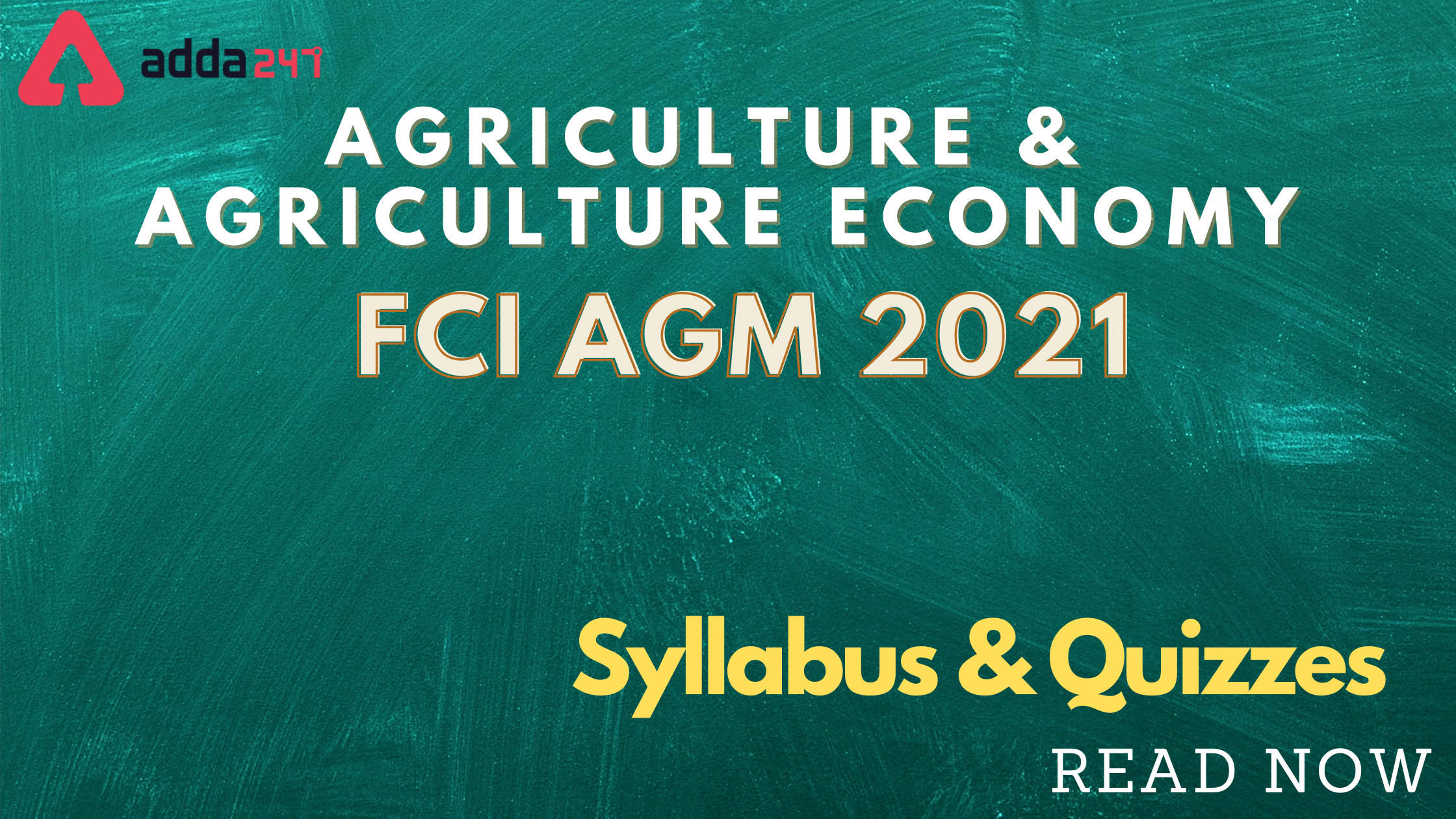 FCI AGM 2021: Syllabus & Study Material for Agriculture & Agriculture Economy_40.1