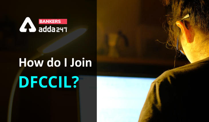How do I Join DFCCIL?_40.1