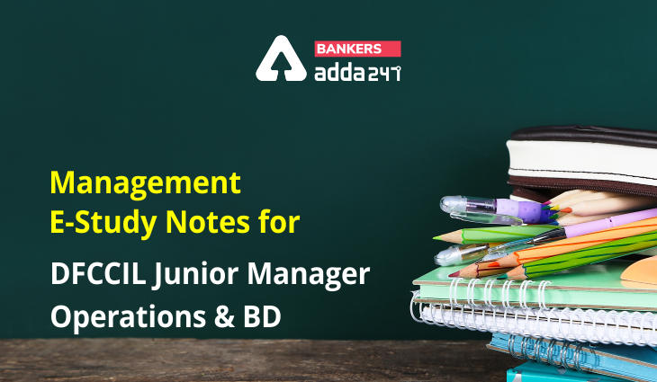 DFCCIL Junior Manager: Management E-Study Notes_40.1