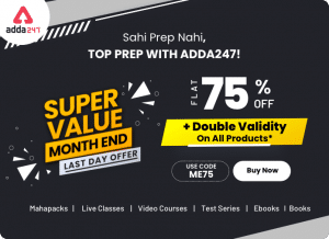 Last Day of Super Value Month End Offer: Flat 75% Off + Double Validity on All Products