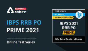 IBPS RRB PO Prime 2021 Online Test Series