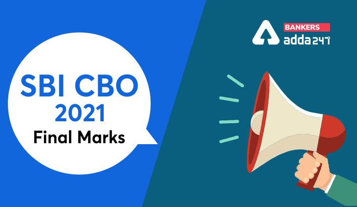 SBI CBO Final Marks 2021 Out: Direct Link to Download Final Marks List @sbi.co.in_40.1