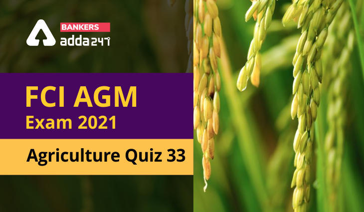 FCI Agriculture Quiz 33_40.1