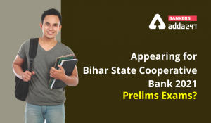 Appearing for BSCB Assistant 2021 Prelims Exams? Register with us for Exam Analysis
