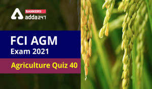 FCI Agriculture Quiz 40