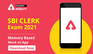 SBI Clerk Prelims 2021 Memory Based Mock | Attempt for Free on Adda247 App