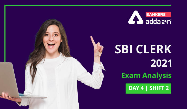 SBI Clerk Exam Analysis 2021 Shift 2, 13th July Exam Questions Difficulty Level_40.1