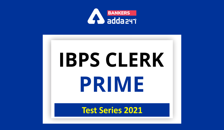 IBPS Clerk Prime 2021 Online Test Series_40.1