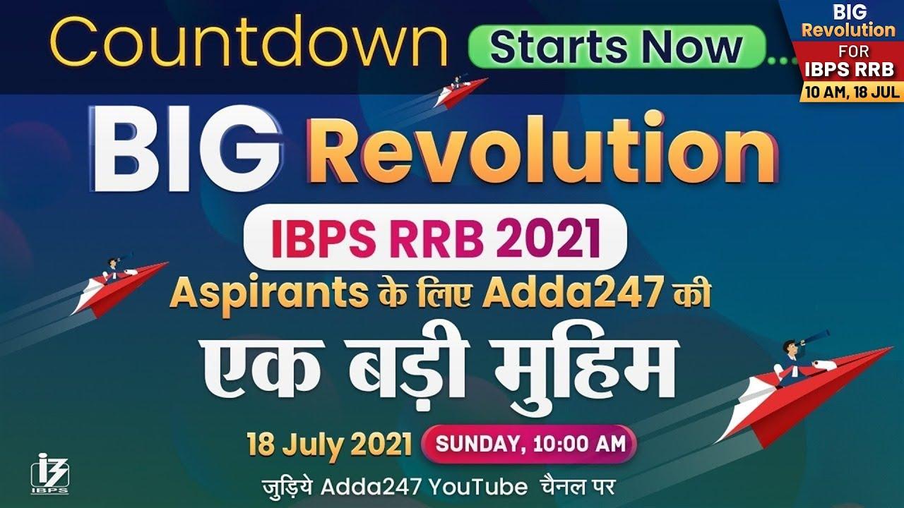 BIG Revolution | IBPS RRB 2021 | 18th July | 10 AM_40.1