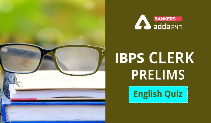 English Quizzes, for IBPS Clerk Prelims 2021 – 29th July_40.1