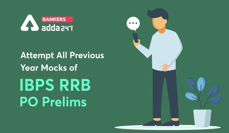 Attempt All Previous Year Mocks of IBPS RRB PO Prelims_40.1