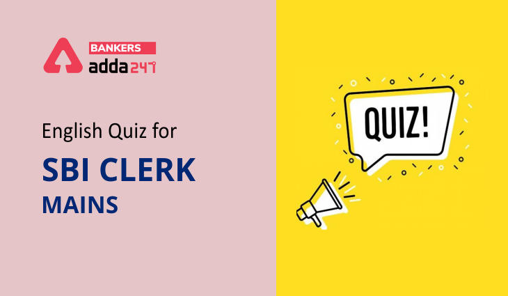 English Quizzes for SBI Clerk Mains 2021 – 20th August |_40.1