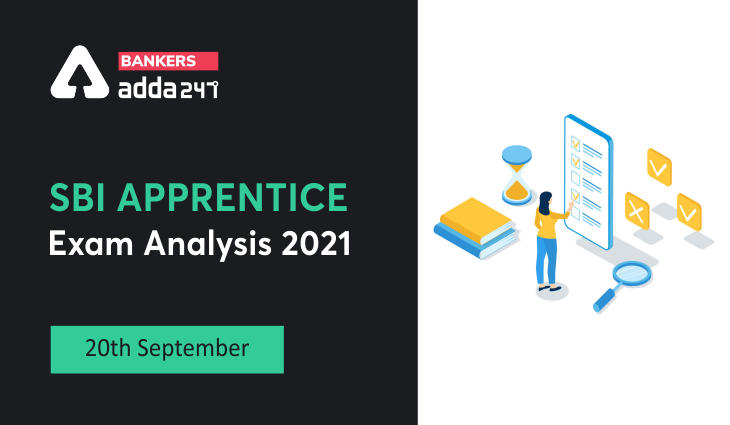 SBI Apprentice Exam Analysis 2021, 20 September Shift 1, Exam Asked Questions_40.1
