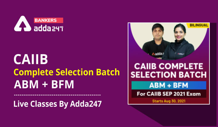 CAIIB Complete Selection Batch ABM + BFM Live Classes By Adda247_40.1