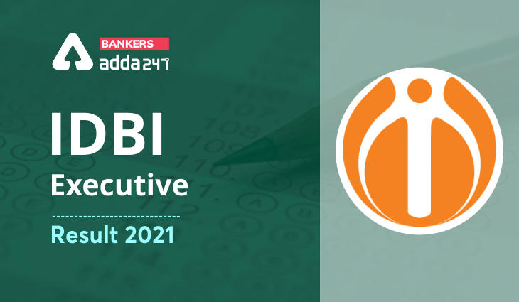 IDBI Executive Result 2021 Out, Marks, Merit & Waiting List_40.1