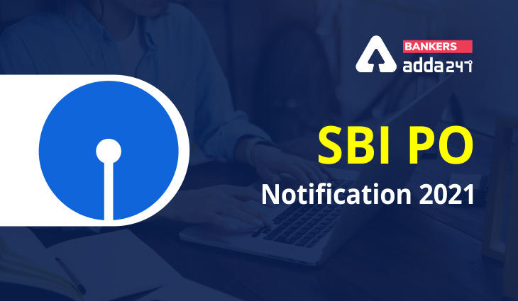 SBI PO 2021 Prelims Admit Card Out, Exam Date, Cut Off_40.1