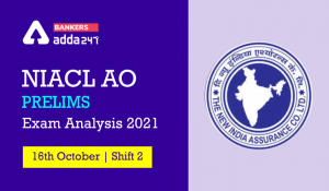 NIACL AO Exam Analysis 2021 Shift 2, 16 October, Exam Review, Difficulty Level
