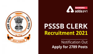 PSSSB Clerk Recruitment 2021 Last Date Extended To Apply Online