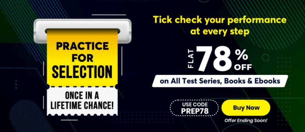 Practice for Selection- Once in a Lifetime Chance | Flat 78% Off on All Test Series, Books & eBooks |_3.1