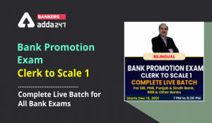 Bank Promotion Exam | Clerk to Scale 1 | Complete Live Batch for All Bank Exams
