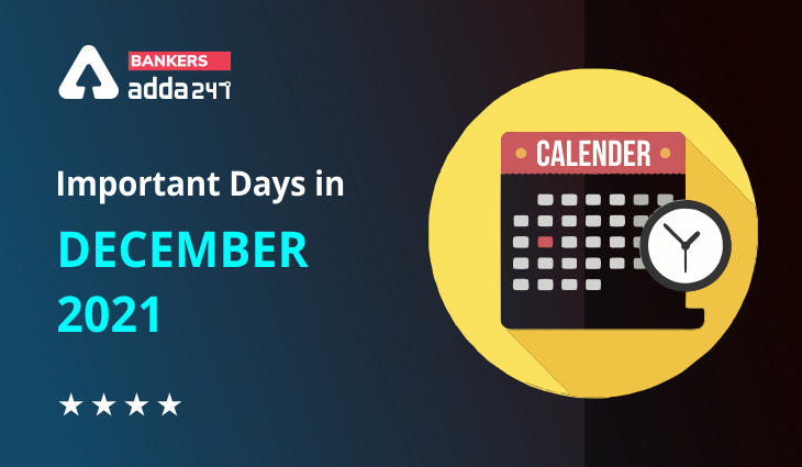 Important days in December 2021: National and International Days & Dates_40.1