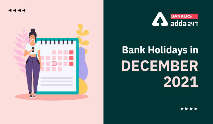 Bank Holidays in December 2021: Full Holidays List Here_40.1