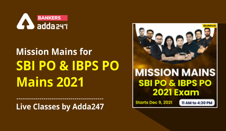 Mission Mains for SBI PO & IBPS PO Mains 2021 | Live Classes by Adda247_40.1