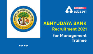 Abhyudaya Co-Operative Bank Recruitment 2021, Apply Online for 15 Vacancy