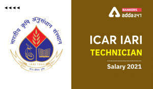 ICAR Technician Salary 2022, Basic Pay Scale, Job Profile & Allowance