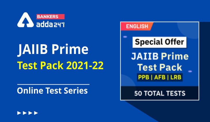 JAIIB Prime Test Pack AFB, PPB & LRB 2021-22 Online Test Series_40.1