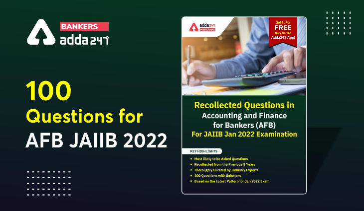 100+ FREE Recollected Questions PDF for AFB JAIIB 2022_40.1