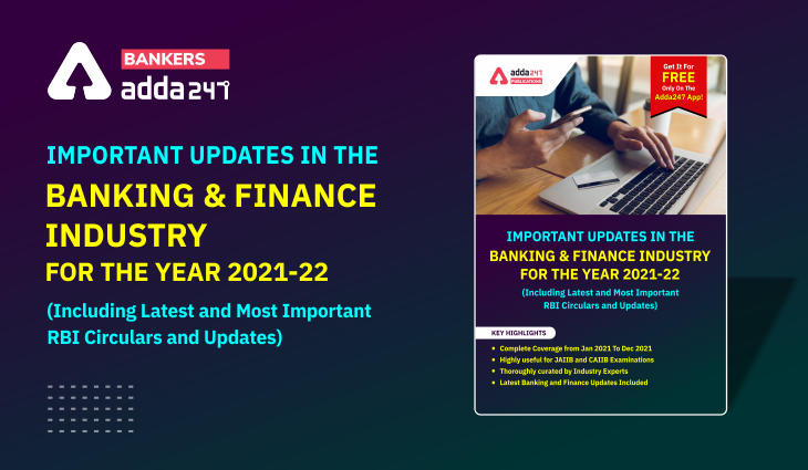 Important Updates In The Banking And Finance Industry For The Year 2021-22_40.1
