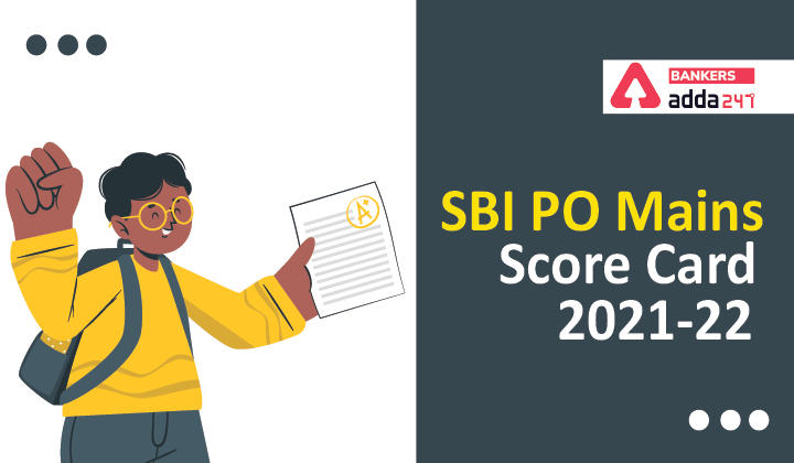 SBI PO Mains Score Card 2022, Scorecard & Marks_40.1