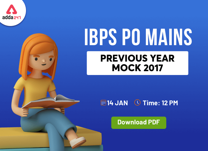 IBPS PO Mains Memory Based Mock 2017 on 14th Jan- Attempt Now_40.1