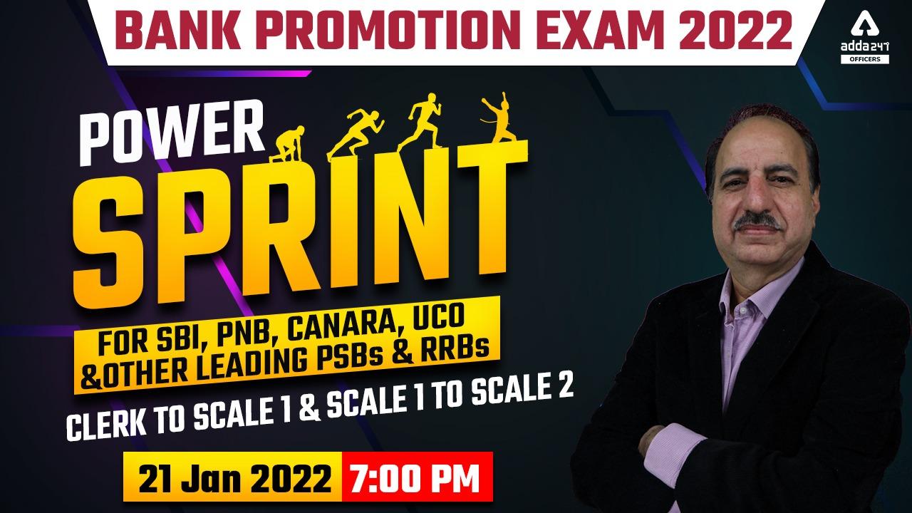 Power Sprint for all Bankers Appearing for Bank Promotional Exam, Join on 21st January 2022_40.1